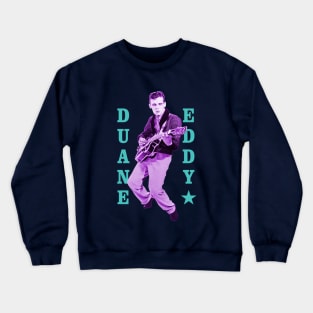 Duane Eddy Crewneck Sweatshirt